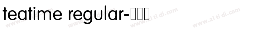 teatime regular字体转换